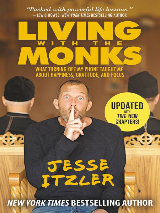 Title details for Living with the Monks by Jesse Itzler - Available